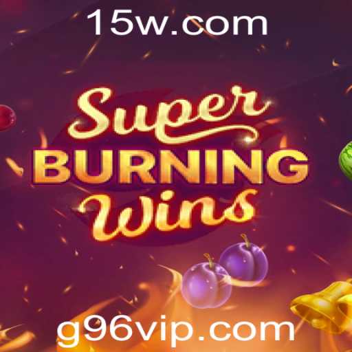 Explorando SuperBurningWins: Um Mergulho Completo no Empolgante Mundo do Jogo